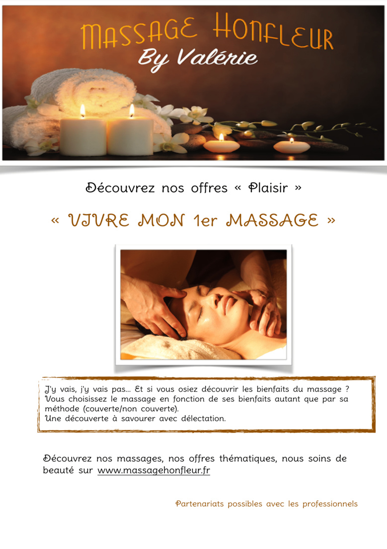 MASSAGE HONFLEUR : « VIVRE MON PREMIER MASSAGE »